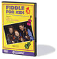 FIDDLE FOR KIDS #1 DVD cover